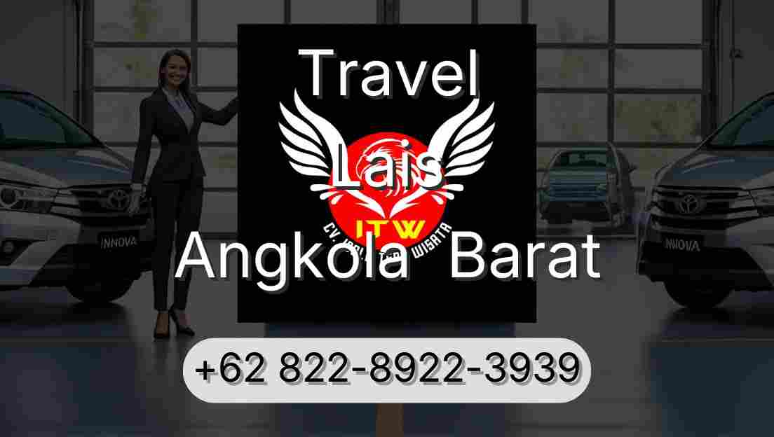Travel Lais Angkola  Barat