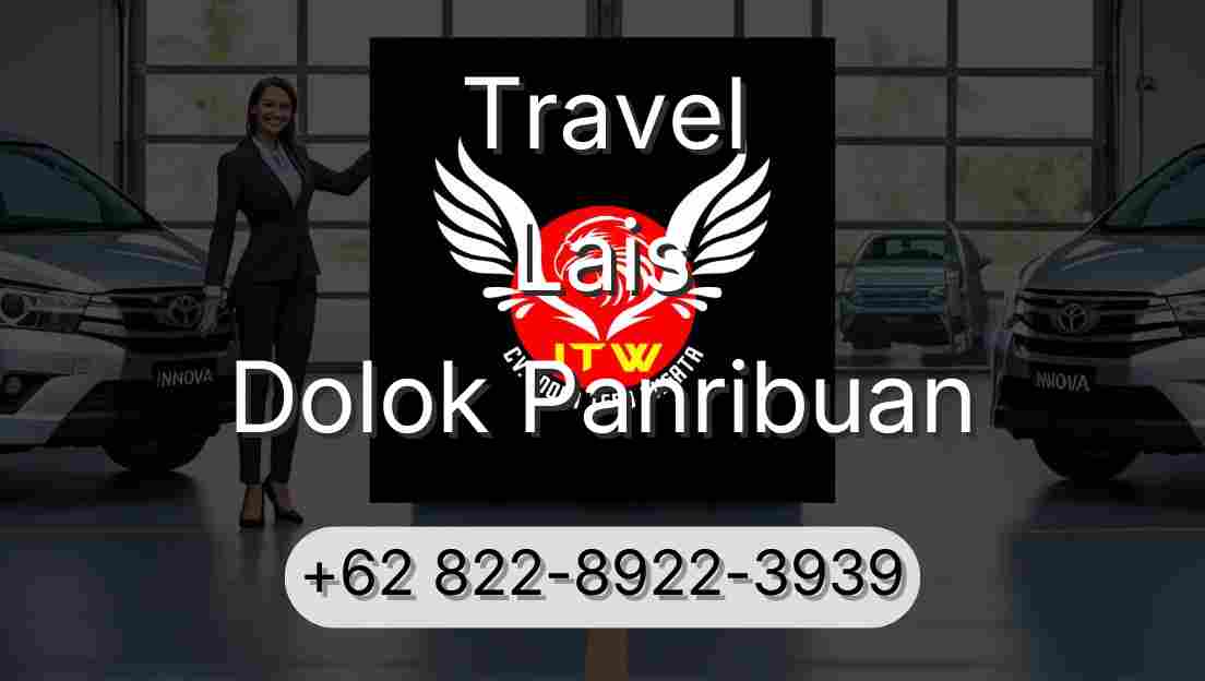 Travel Lais Dolok Panribuan
