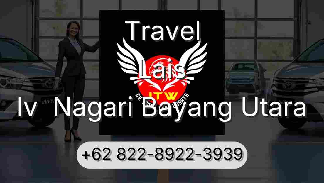 Travel Lais Iv  Nagari Bayang Utara
