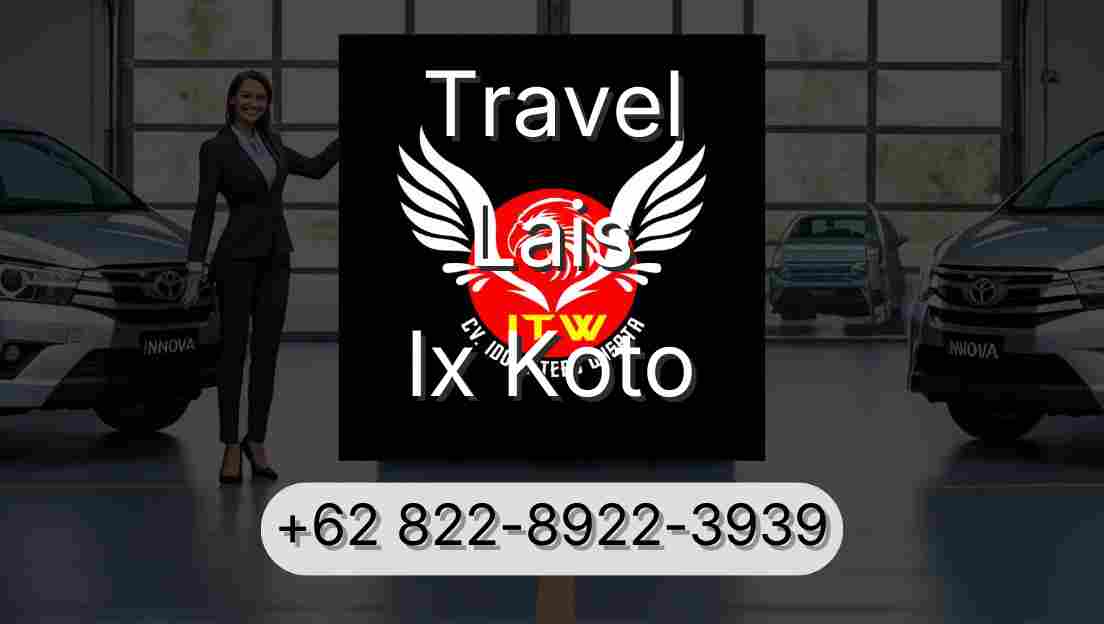 Travel Lais Ix Koto
