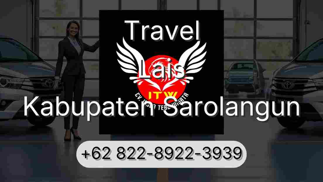 Travel Lais Kabupaten Sarolangun