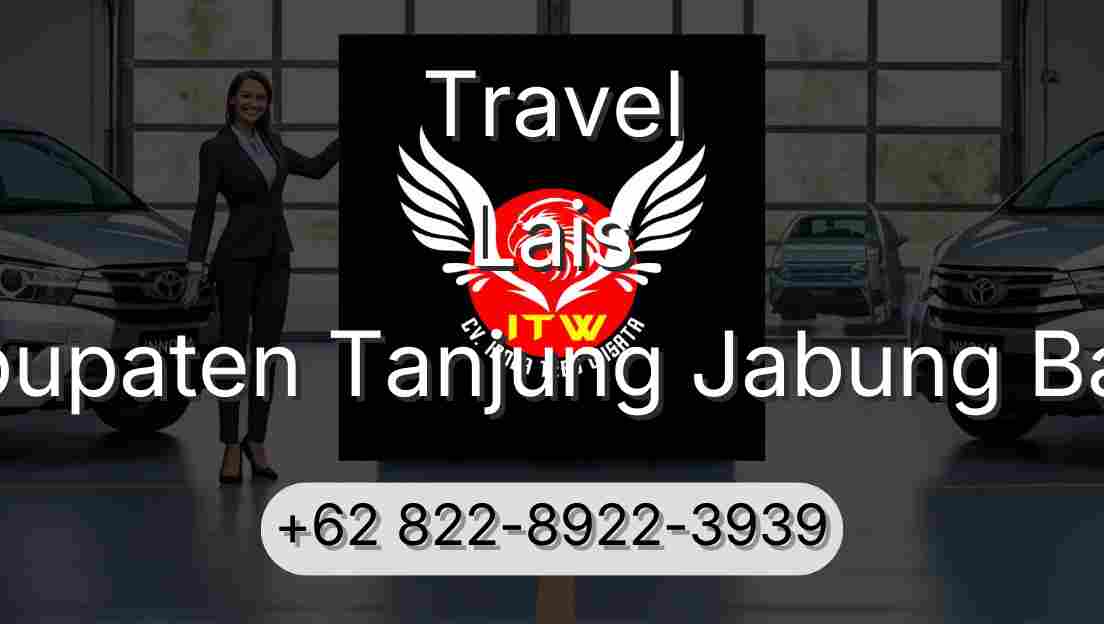 Travel Lais Kabupaten Tanjung Jabung Barat