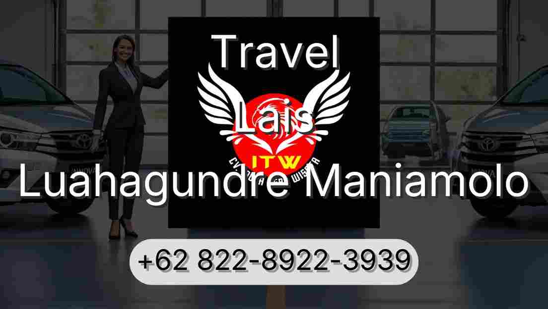 Travel Lais Luahagundre Maniamolo
