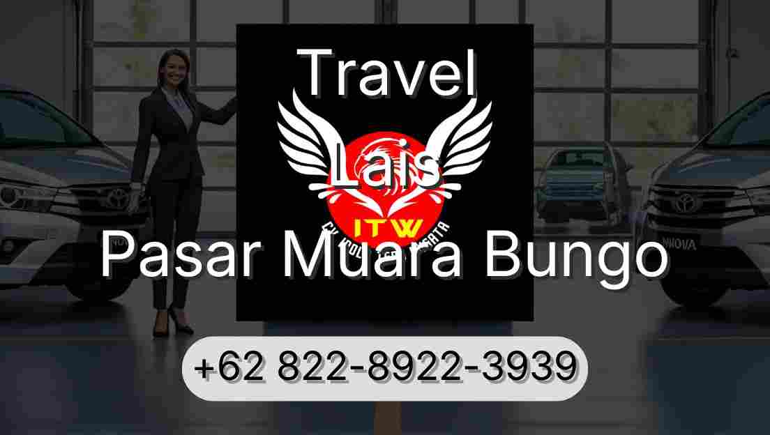 Travel Lais Pasar Muara Bungo