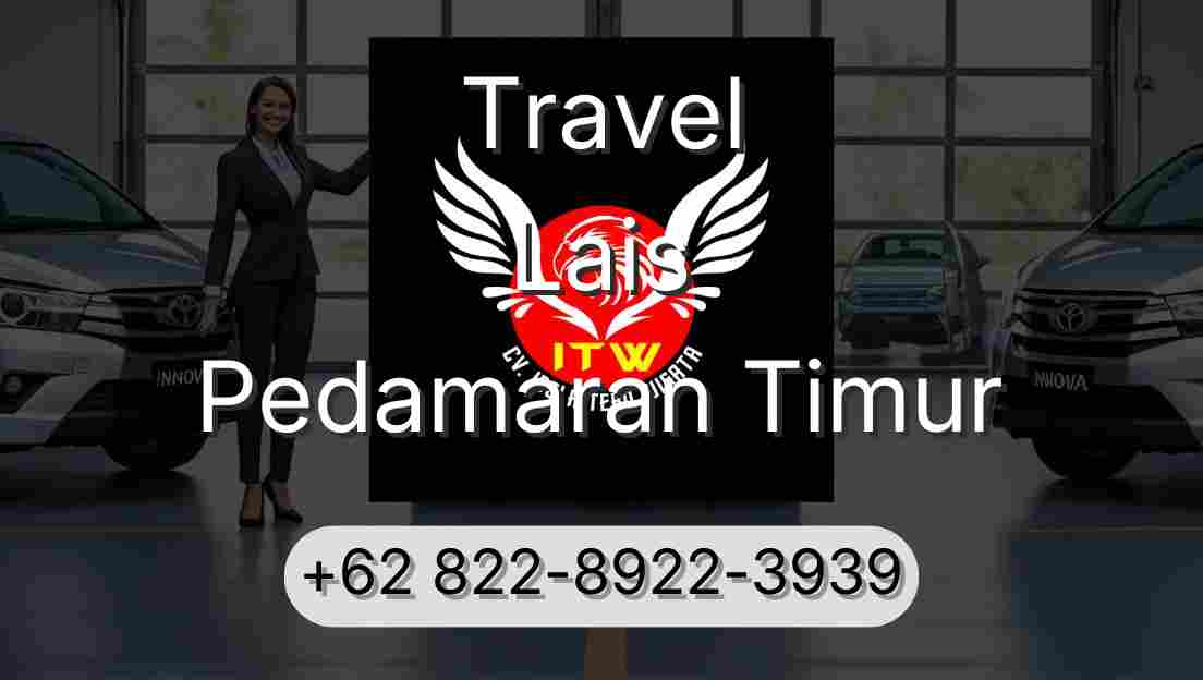 Travel Lais Pedamaran Timur