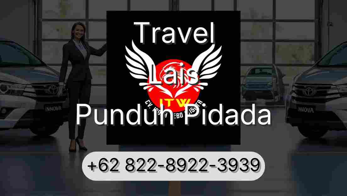 Travel Lais Punduh Pidada