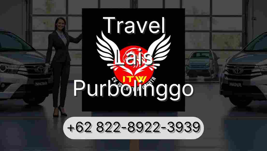 Travel Lais Purbolinggo