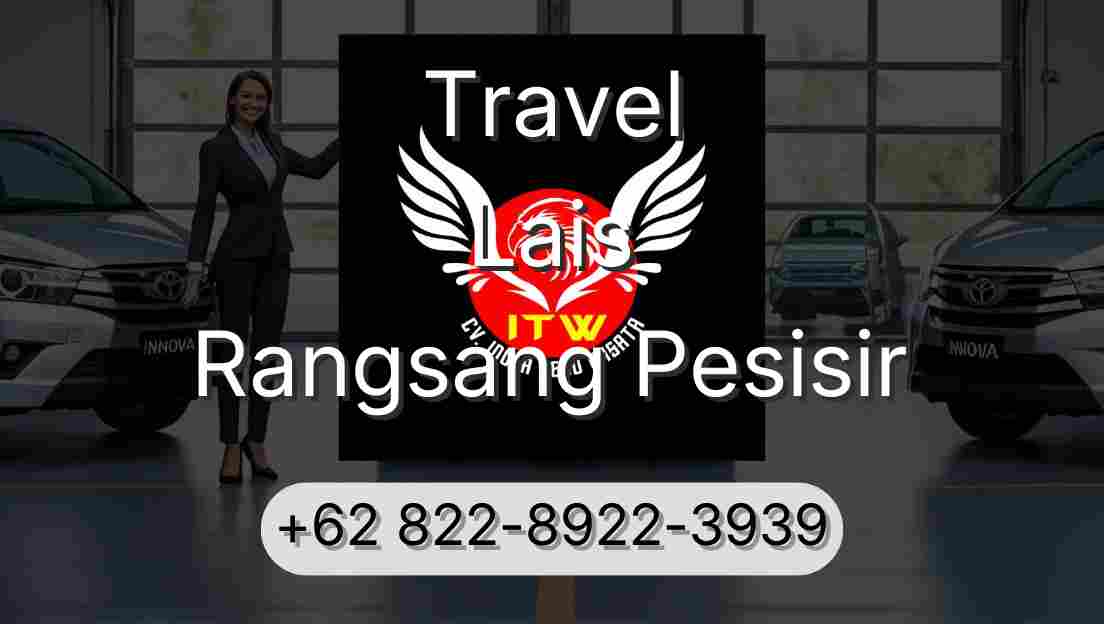 Travel Lais Rangsang Pesisir