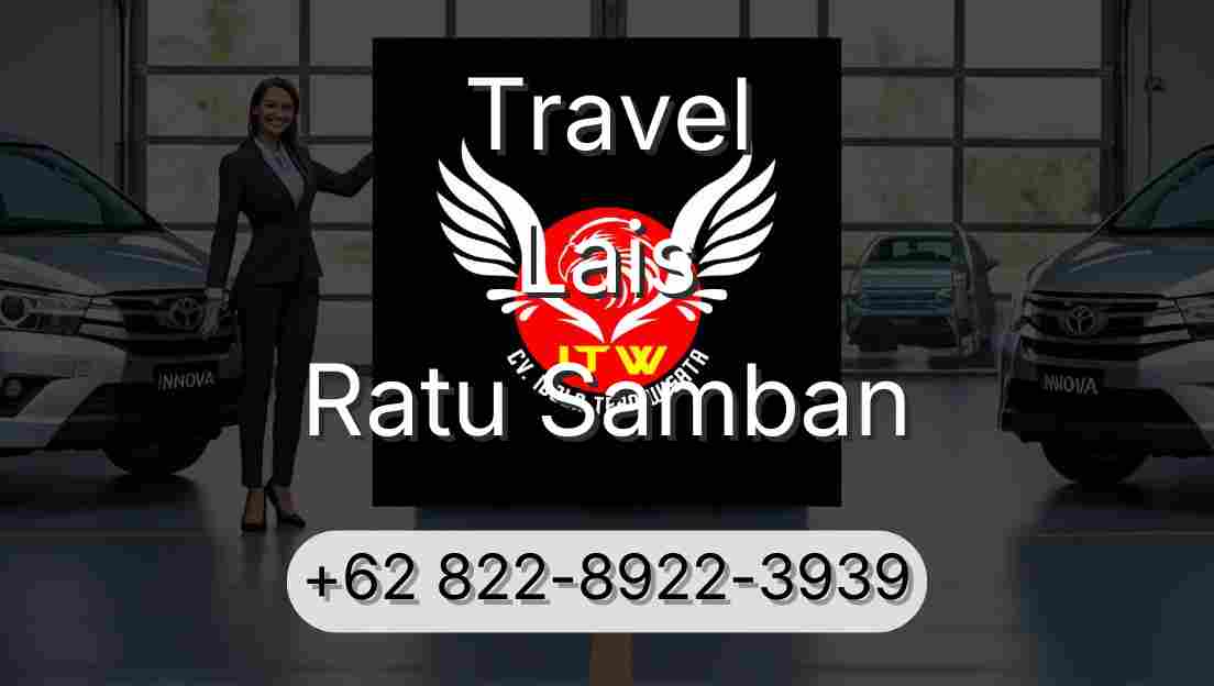 Travel Lais Ratu Samban