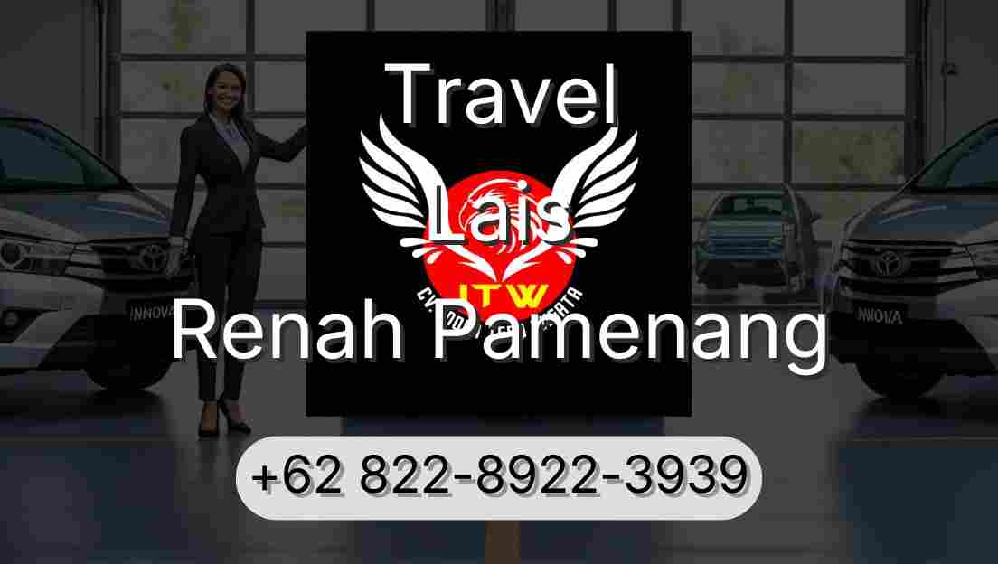 Travel Lais Renah Pamenang