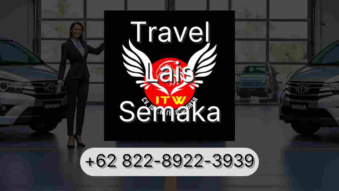Travel Lais Semaka