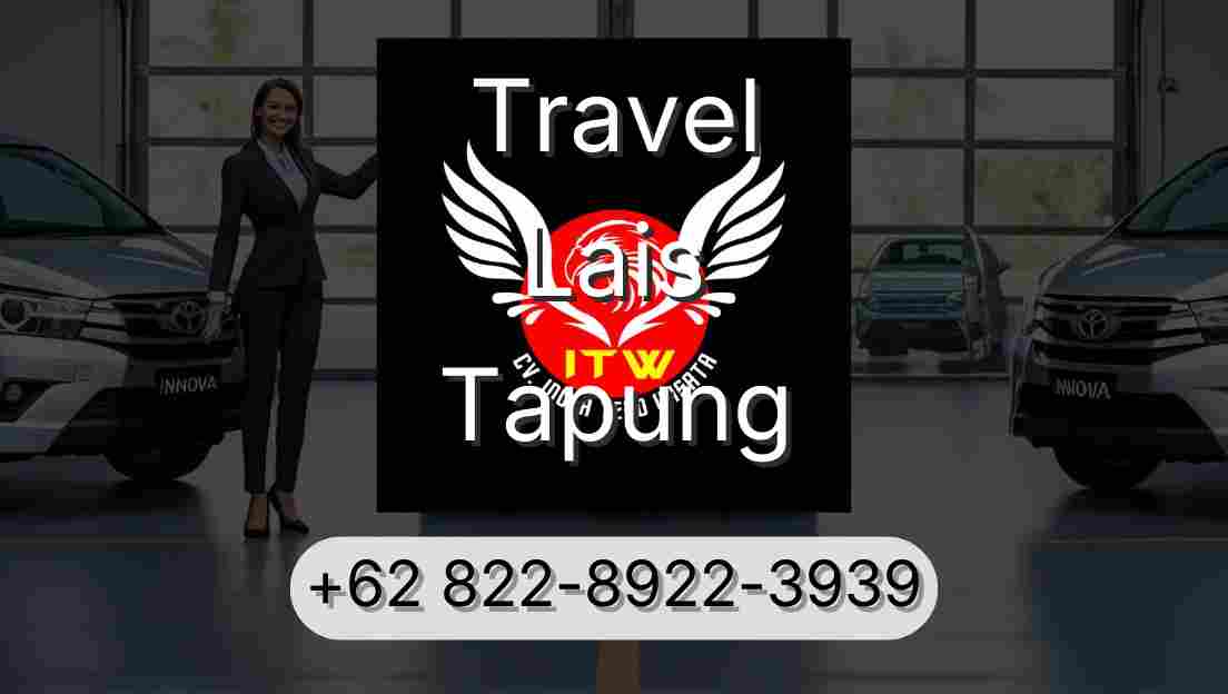 Travel Lais Tapung