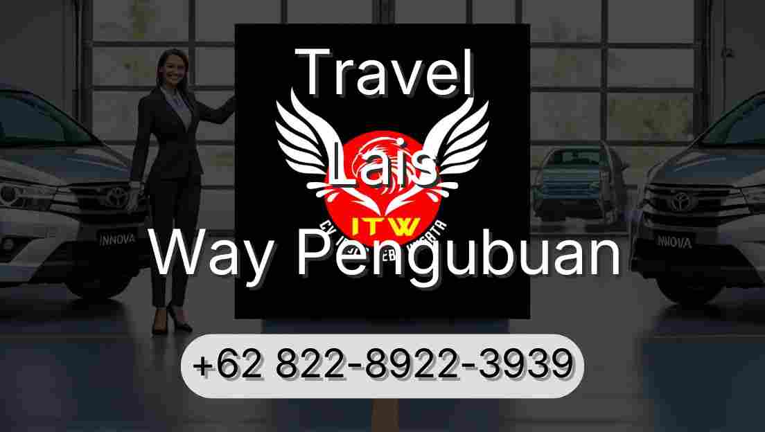 Travel Lais Way Pengubuan