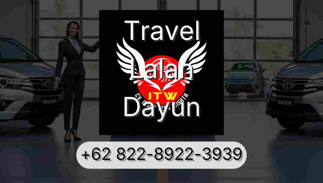 Travel Lalan Dayun