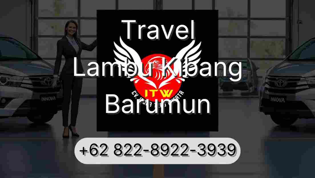 Travel Lambu Kibang Barumun