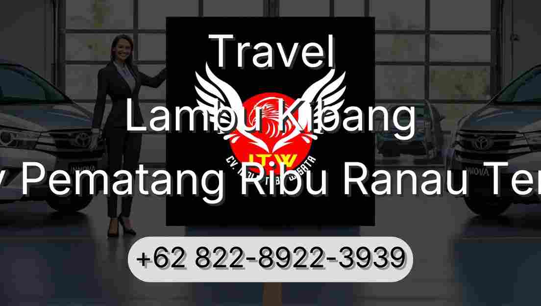 Travel Lambu Kibang Buay Pematang Ribu Ranau Tengah