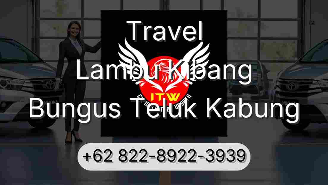 Travel Lambu Kibang Bungus Teluk Kabung