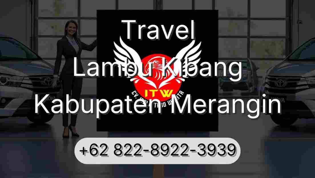 Travel Lambu Kibang Kabupaten Merangin