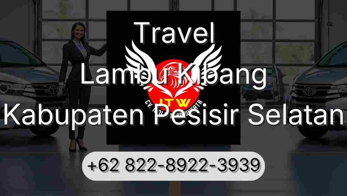 Travel Lambu Kibang Kabupaten Pesisir Selatan