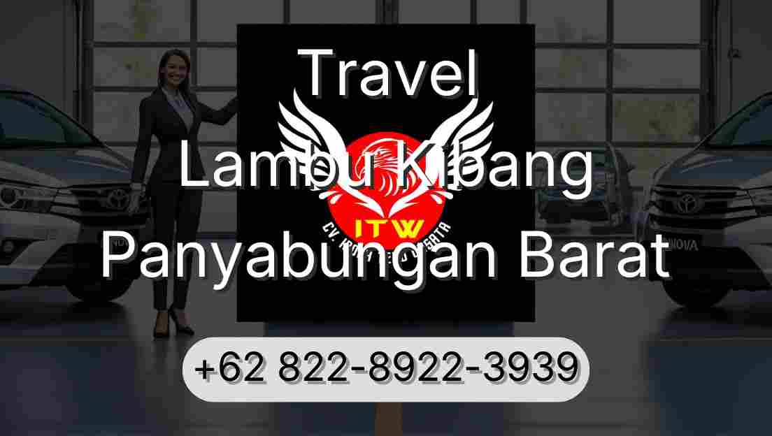 Travel Lambu Kibang Panyabungan Barat