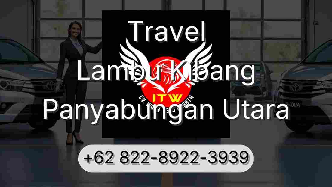 Travel Lambu Kibang Panyabungan Utara