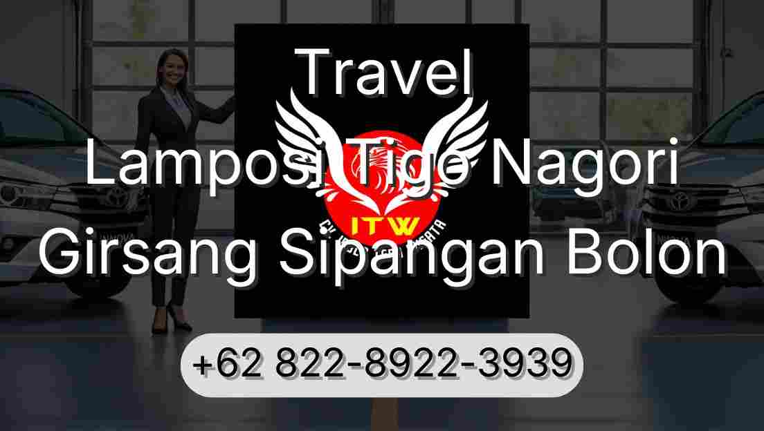 Travel Lamposi Tigo Nagori Girsang Sipangan Bolon