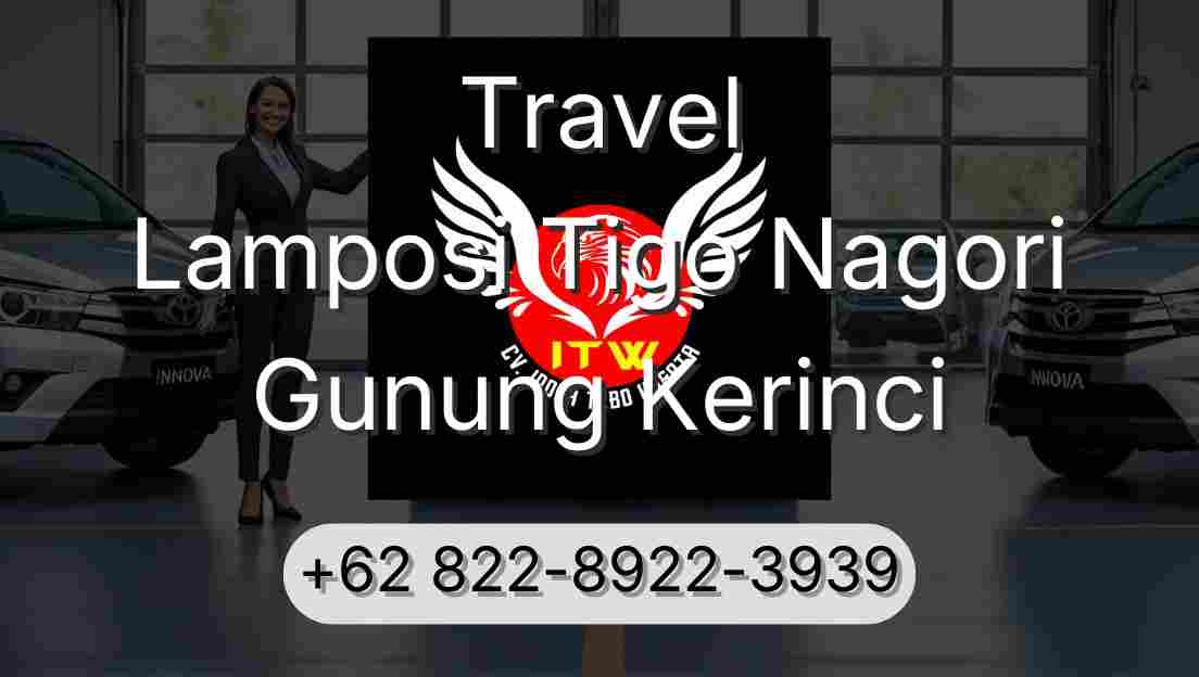Travel Lamposi Tigo Nagori Gunung Kerinci