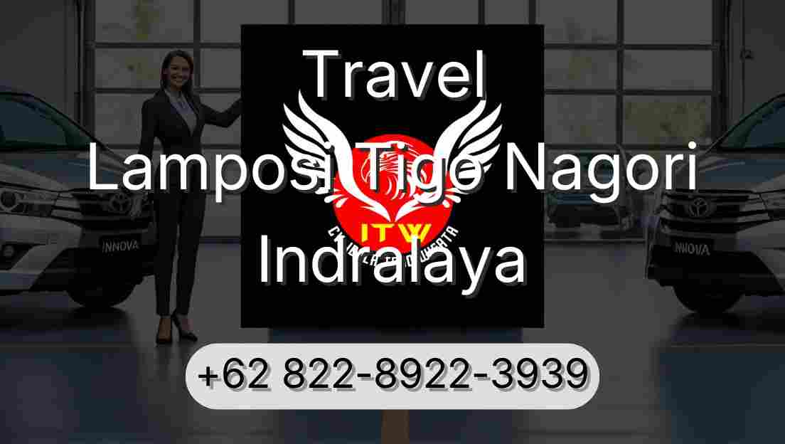 Travel Lamposi Tigo Nagori Indralaya