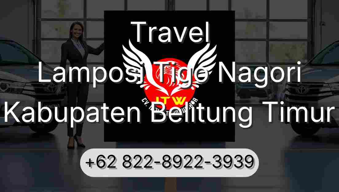 Travel Lamposi Tigo Nagori Kabupaten Belitung Timur