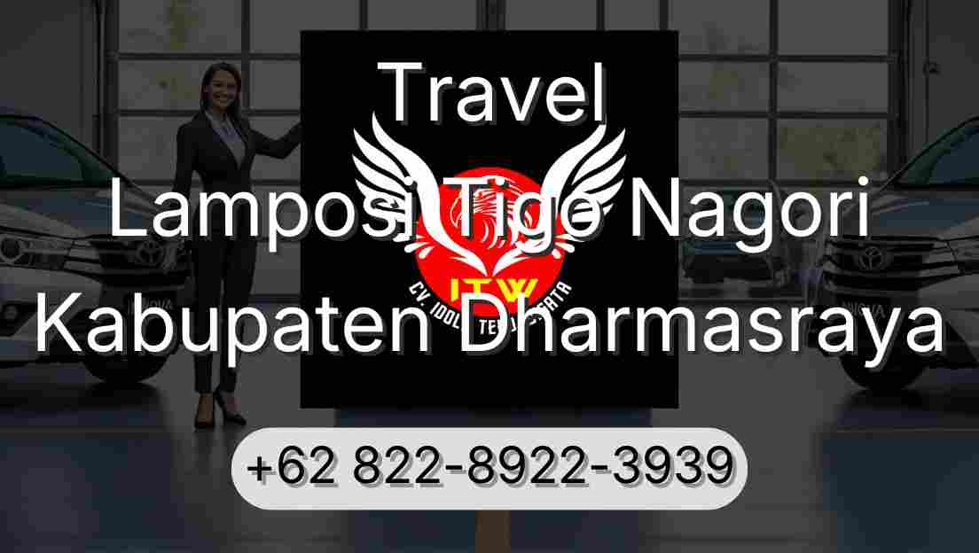 Travel Lamposi Tigo Nagori Kabupaten Dharmasraya