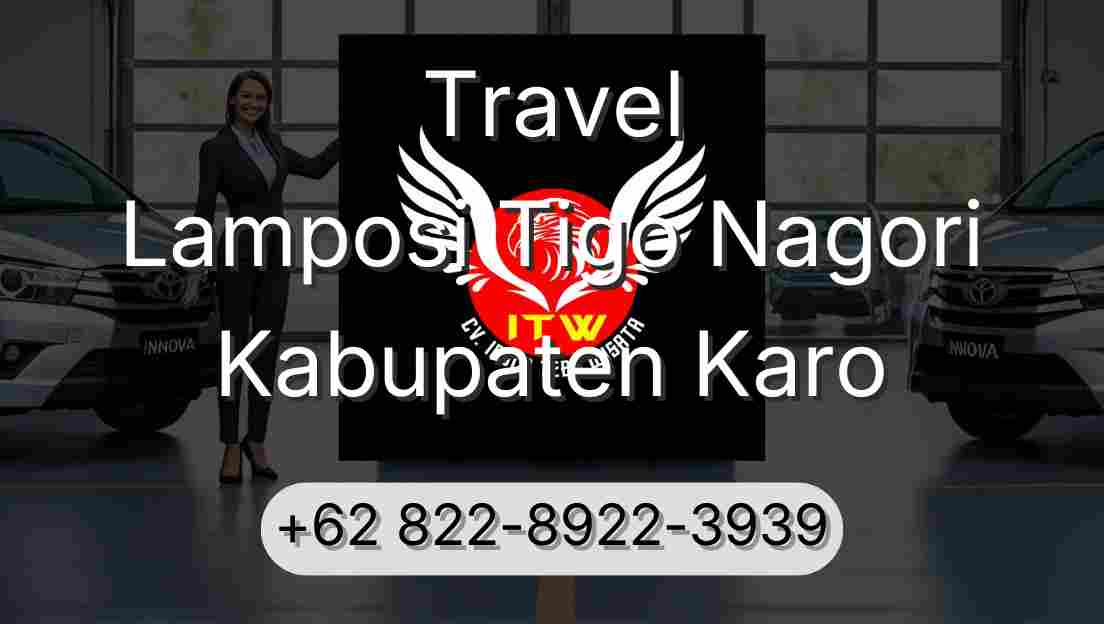 Travel Lamposi Tigo Nagori Kabupaten Karo