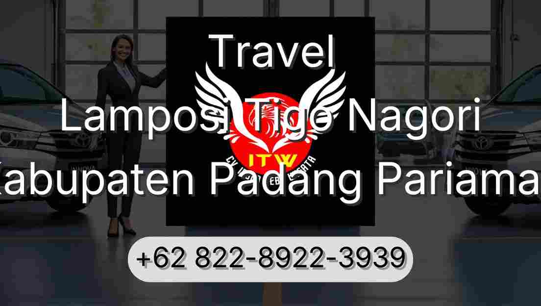 Travel Lamposi Tigo Nagori Kabupaten Padang Pariaman