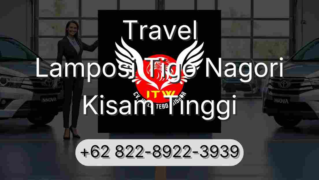 Travel Lamposi Tigo Nagori Kisam Tinggi