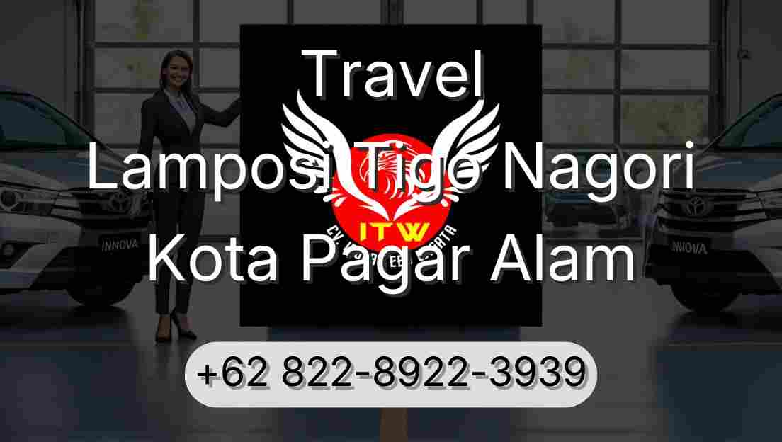 Travel Lamposi Tigo Nagori Kota Pagar Alam