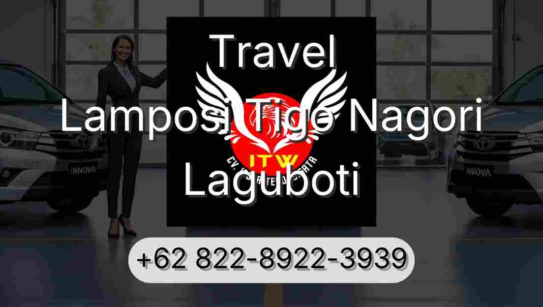 Travel Lamposi Tigo Nagori Laguboti