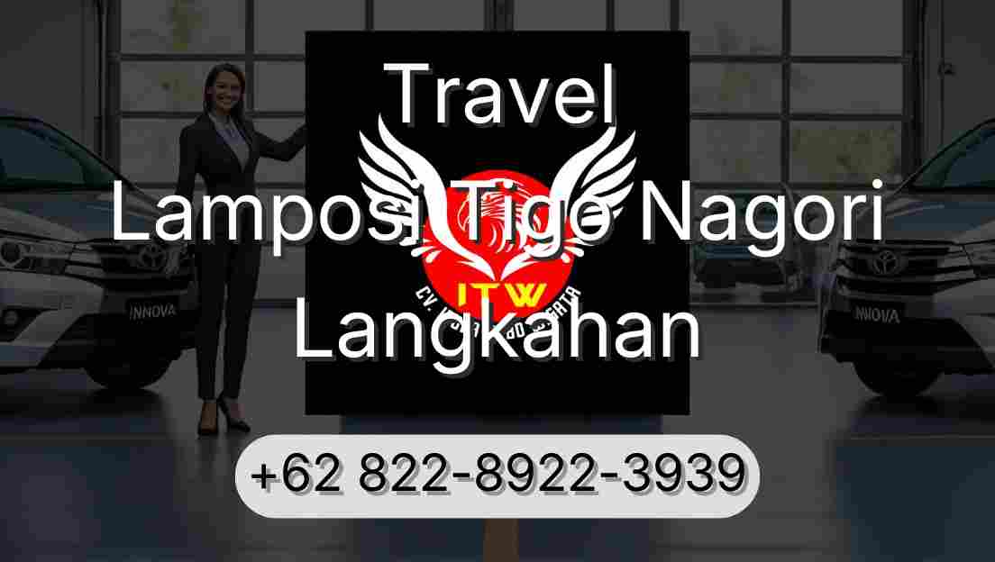 Travel Lamposi Tigo Nagori Langkahan