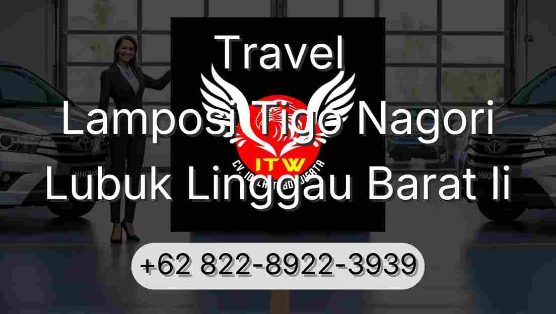 Travel Lamposi Tigo Nagori Lubuk Linggau Barat Ii