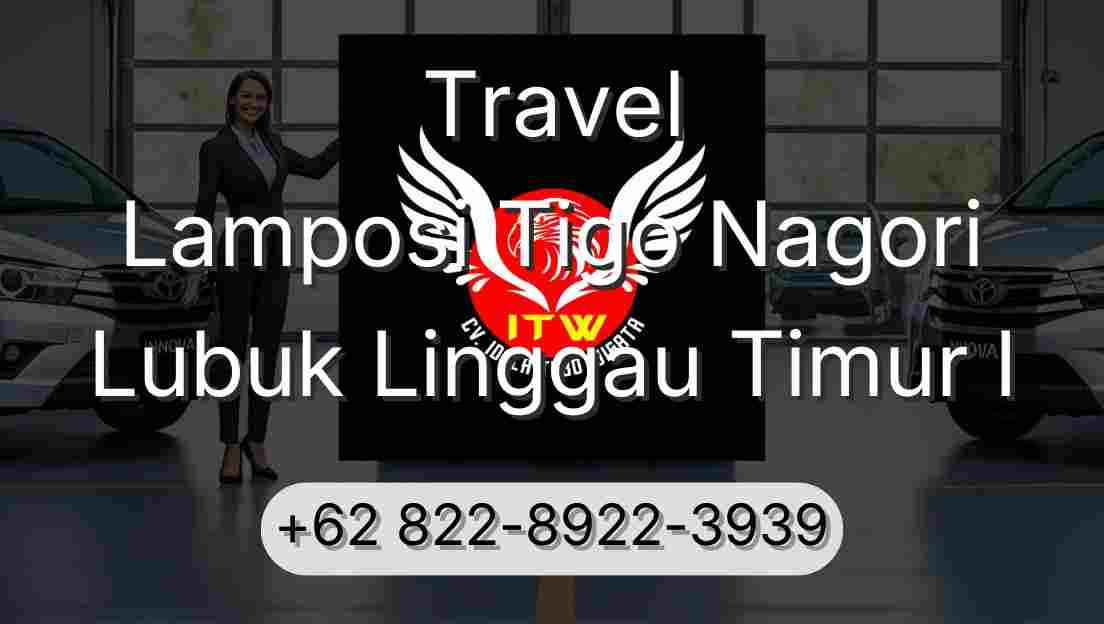 Travel Lamposi Tigo Nagori Lubuk Linggau Timur I
