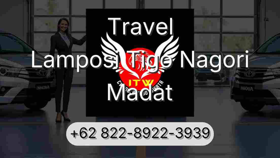 Travel Lamposi Tigo Nagori Madat