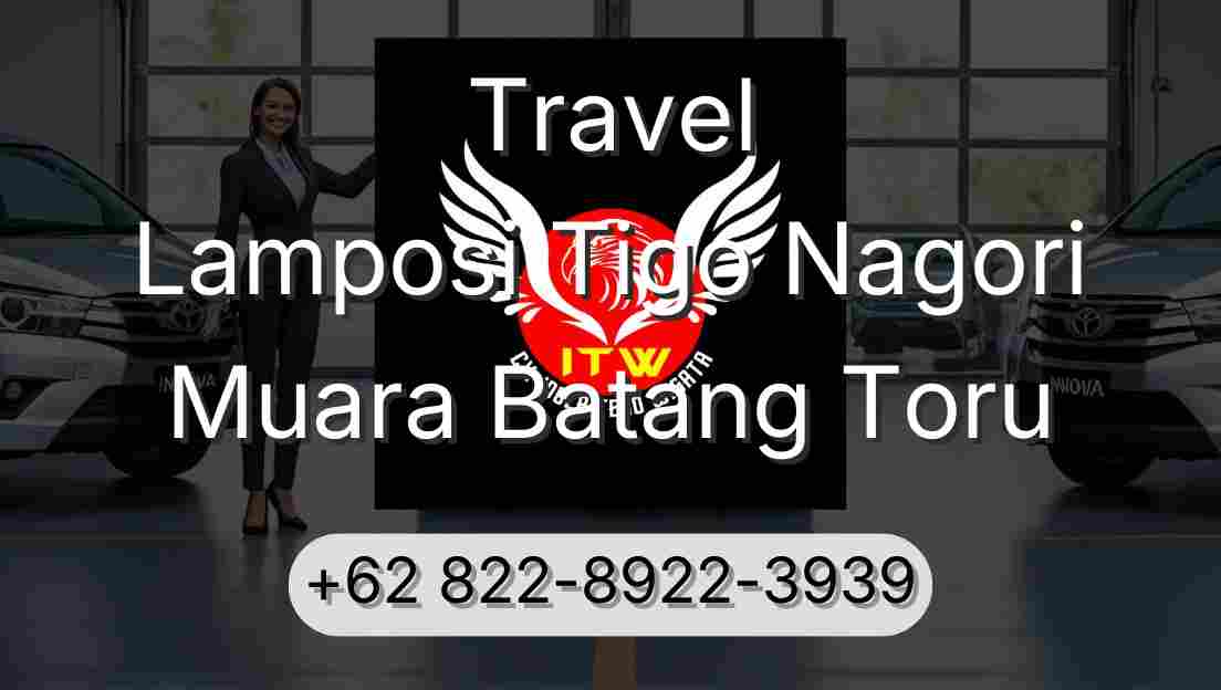 Travel Lamposi Tigo Nagori Muara Batang Toru