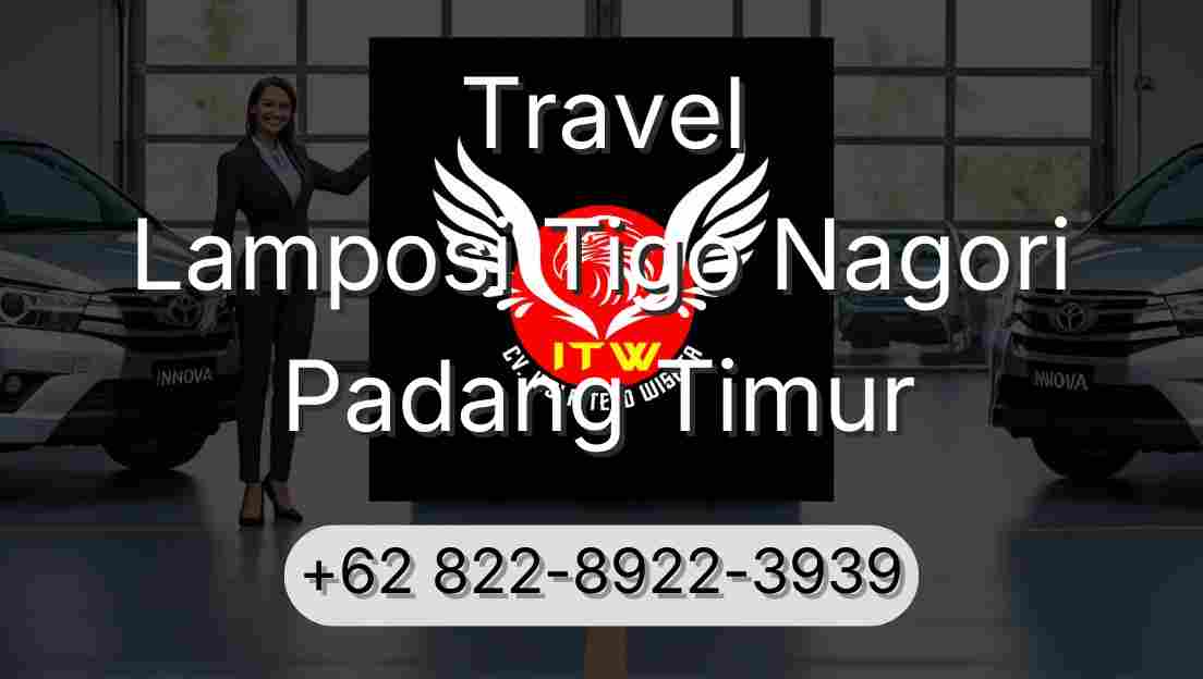 Travel Lamposi Tigo Nagori Padang Timur