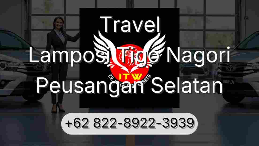 Travel Lamposi Tigo Nagori Peusangan Selatan