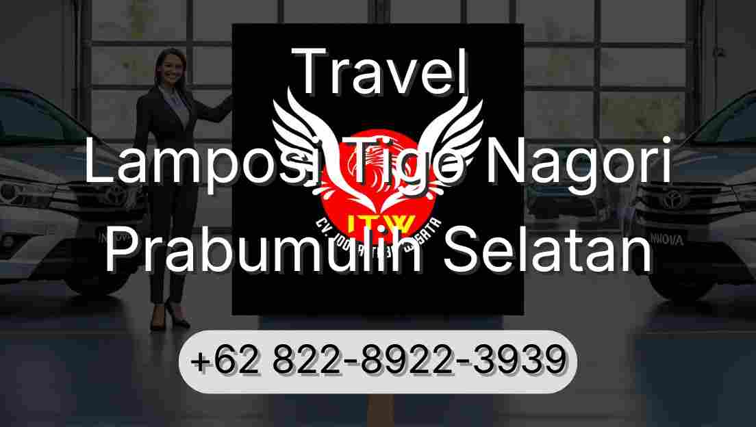 Travel Lamposi Tigo Nagori Prabumulih Selatan