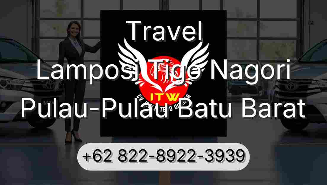Travel Lamposi Tigo Nagori Pulau-Pulau Batu Barat