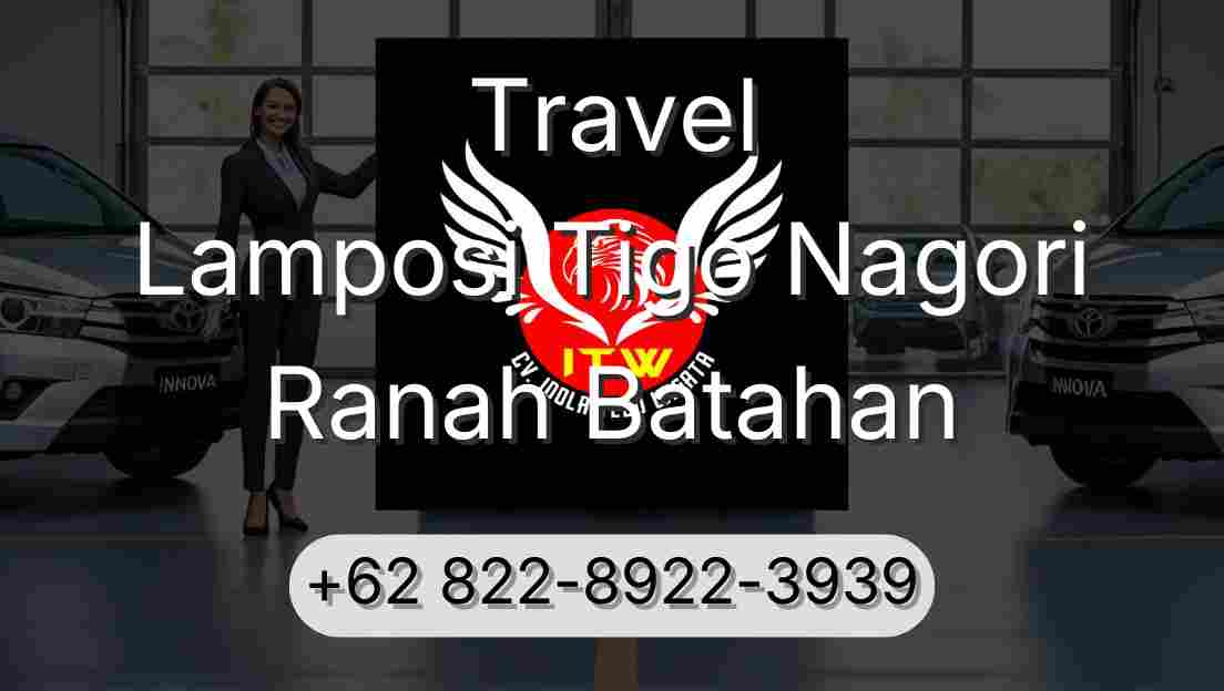 Travel Lamposi Tigo Nagori Ranah Batahan