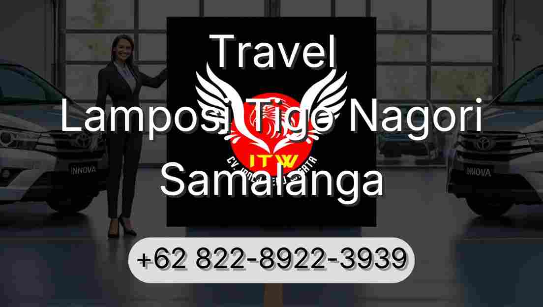 Travel Lamposi Tigo Nagori Samalanga