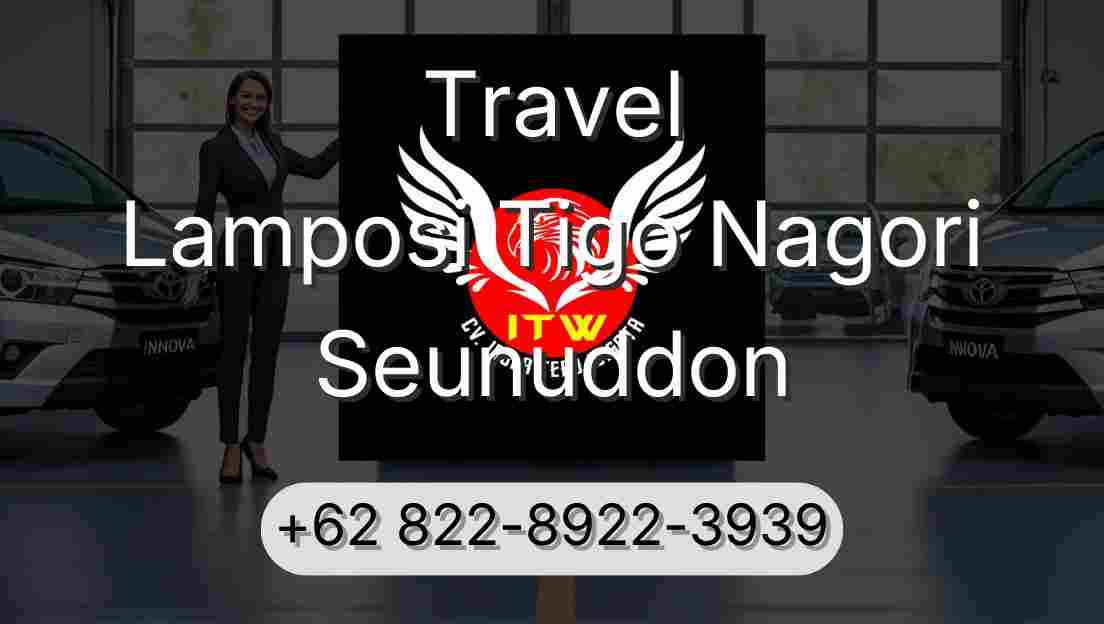 Travel Lamposi Tigo Nagori Seunuddon