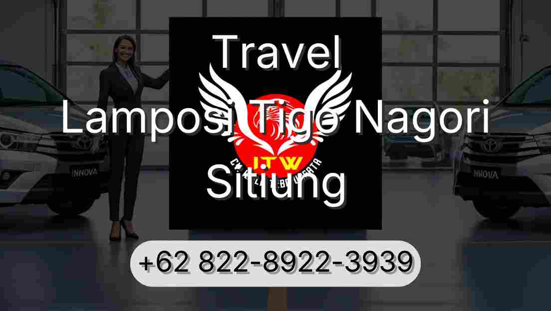 Travel Lamposi Tigo Nagori Sitiung