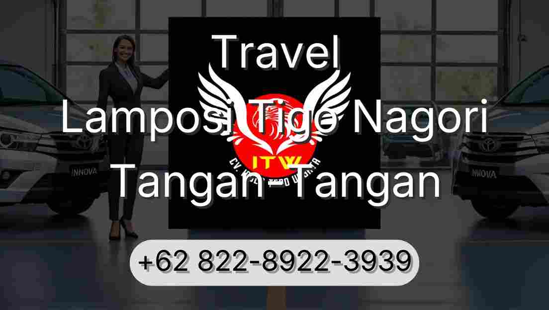 Travel Lamposi Tigo Nagori Tangan-Tangan