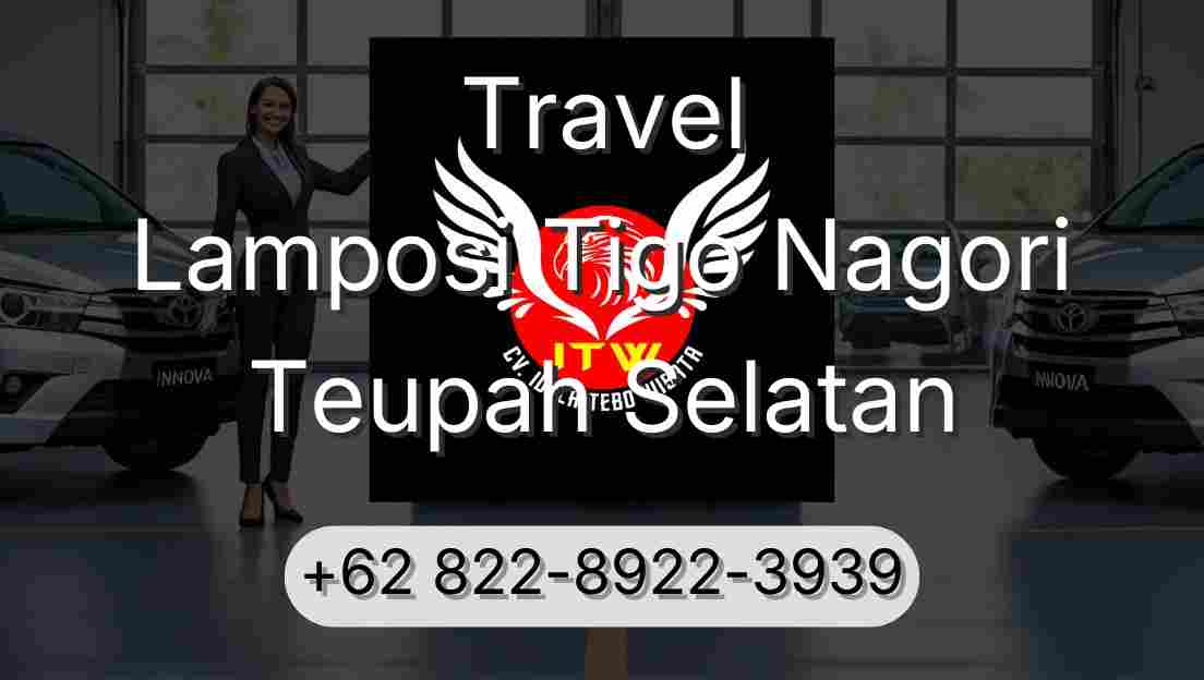 Travel Lamposi Tigo Nagori Teupah Selatan